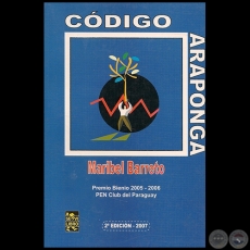 CDIGO ARAPONGA - Novela de MARIBEL BARRETO - Ao 2007